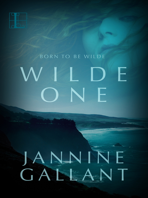 Title details for Wilde One by Jannine Gallant - Available
